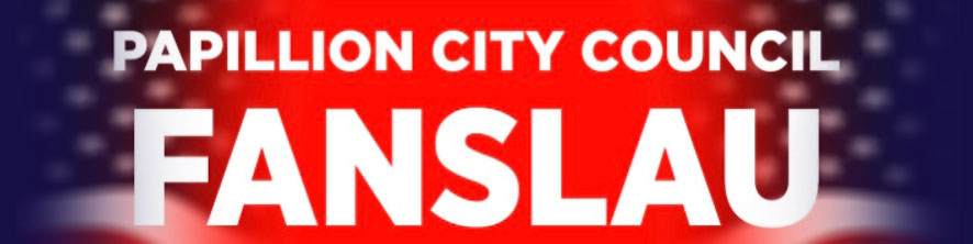 David Fanslau for Papillion City Council